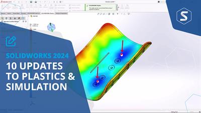 10 NEW Updates to SOLIDWORKS Simulation 2024