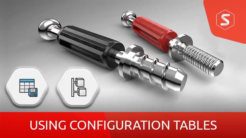 How To Use Configuration Tables In SOLIDWORKS